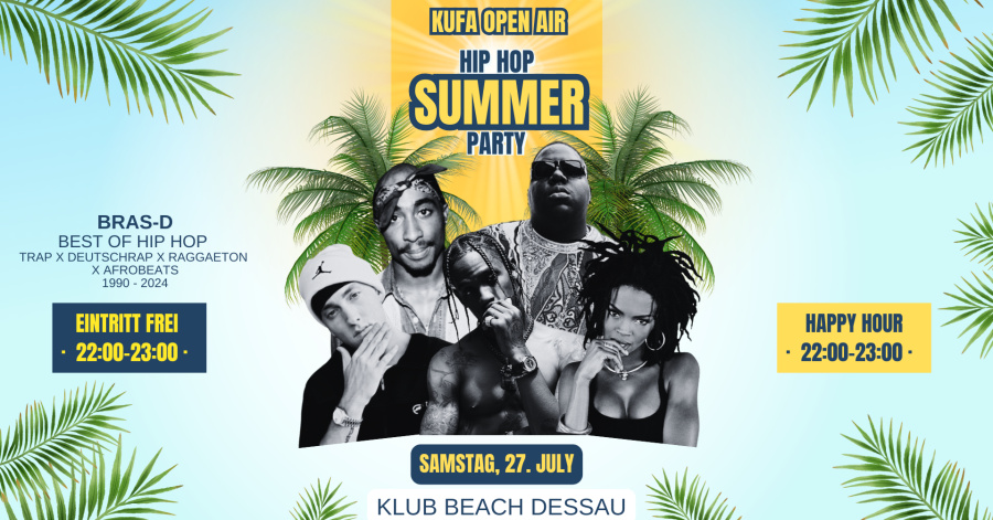  🏖️Hip Hop Summer Open Air @ Kufa Beach 🌴☀️  Eintritt FREI bis 23:00 für ALLE!